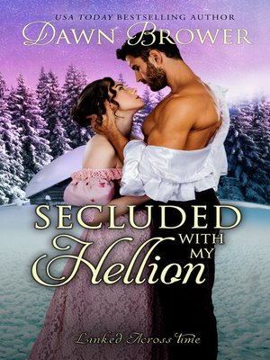 cover image of Secluded with My Hellion